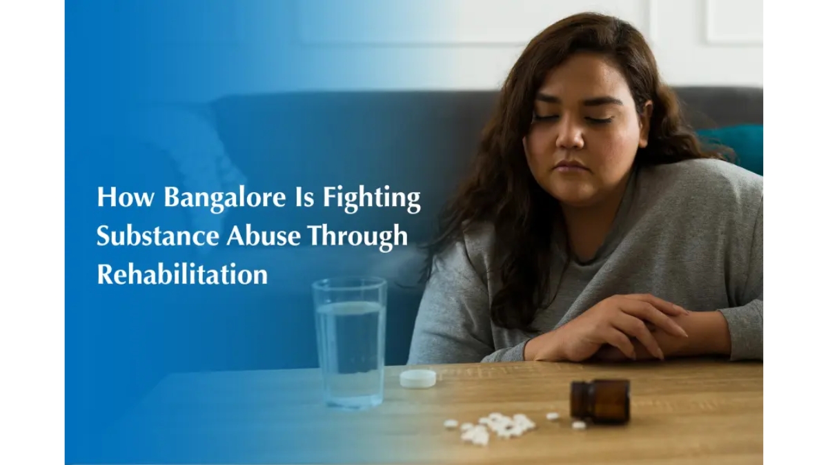 How Bangalore Is Fighting Substance Abuse Through Rehabilitation