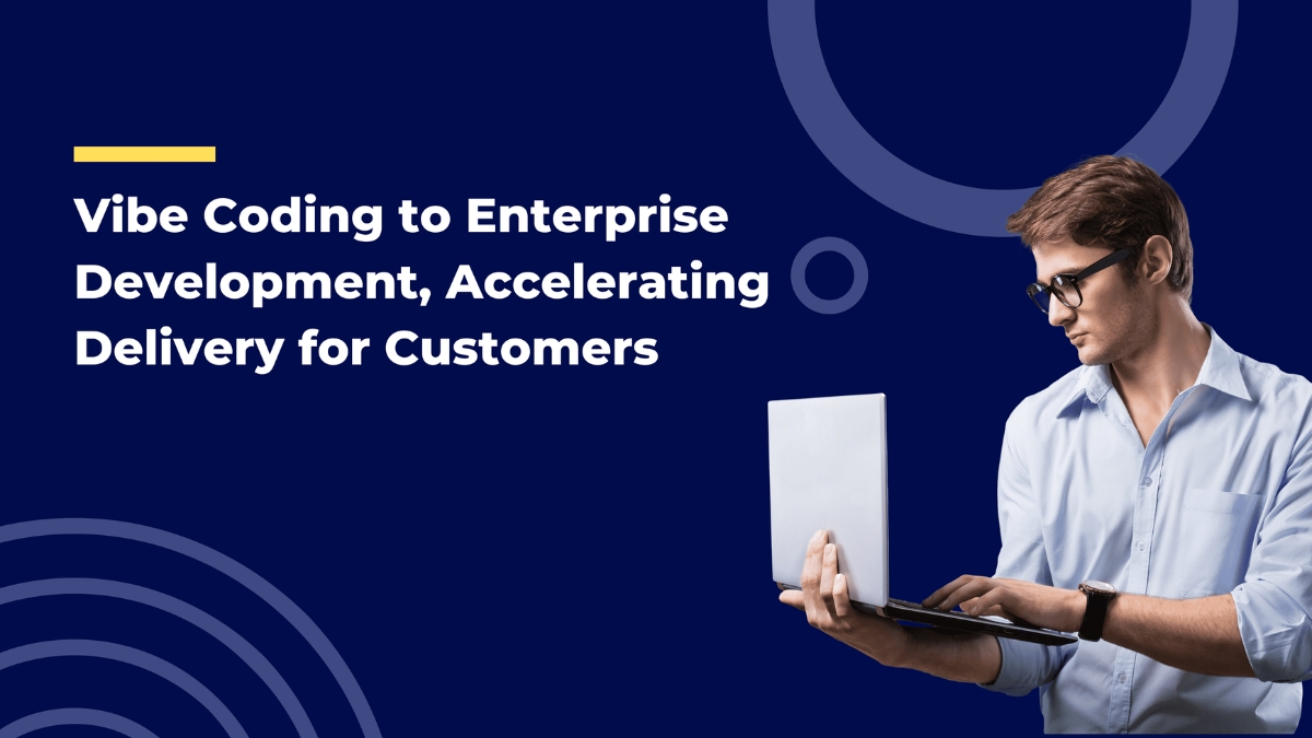 Tech Kodainya Brings Vibe Coding to Enterprise Development, Accelerating Delivery for Customers