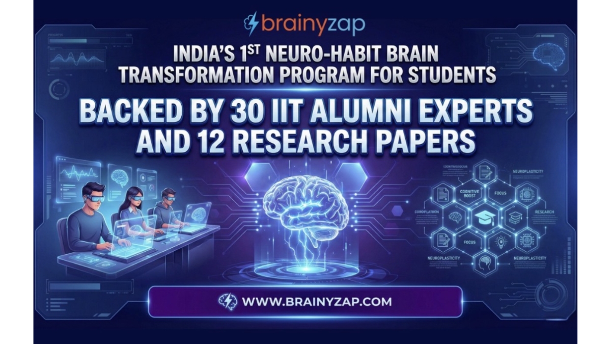 BrainyZap Launches Brain Transformation Program for Students Backed by IIT Alumni Experts and 12 Research Papers